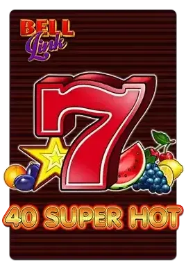 Slot 40 Super Hot EGT